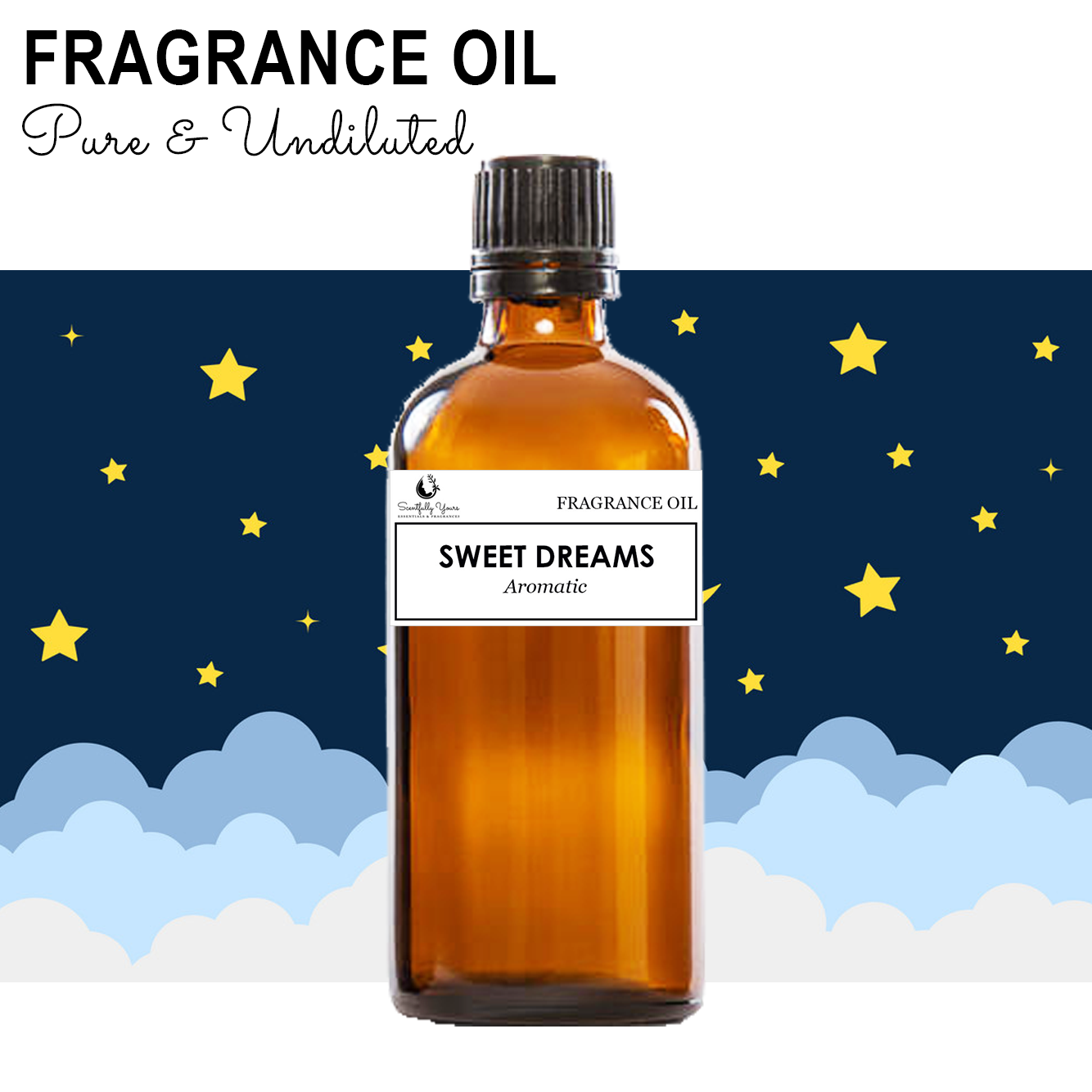 SWEET DREAMS - Aromatic Fragrance Oil (5ml - 100ml)