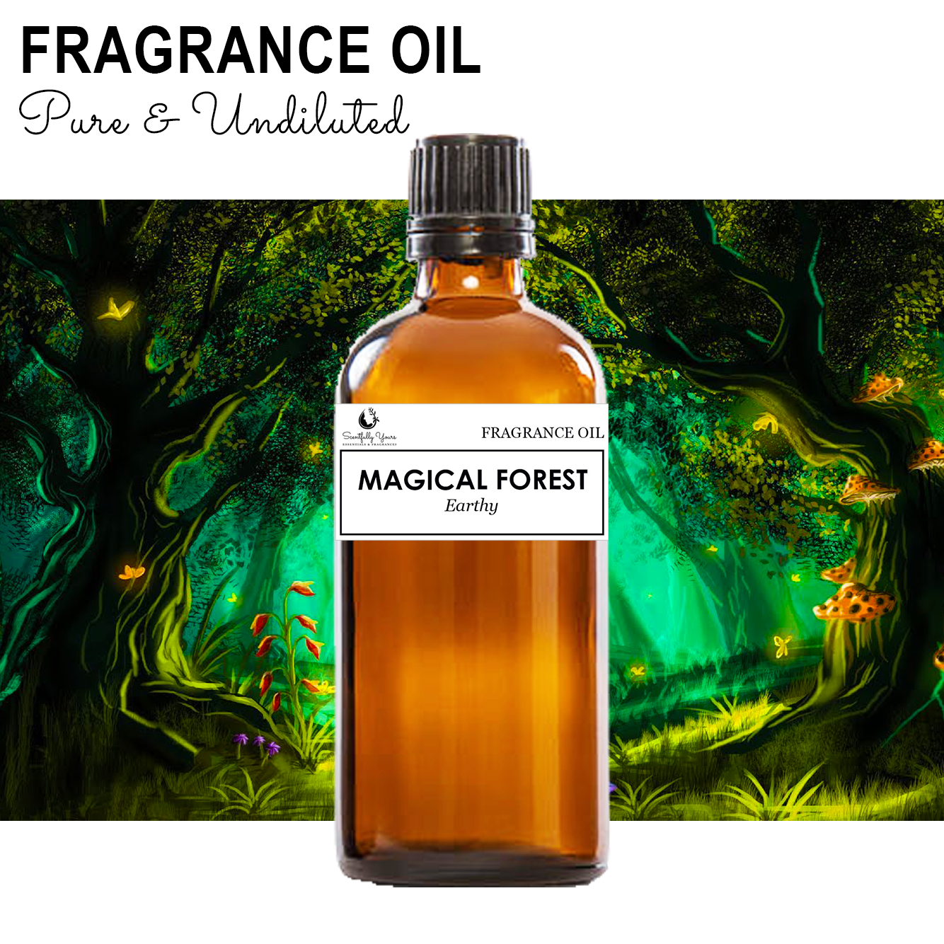 MAGICAL FOREST - Earthy Notes Fragrance Oil (5ml - 100ml)